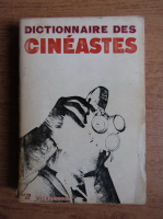 Anticariat: Georges Sadoul - Dictionnaire des cineastes