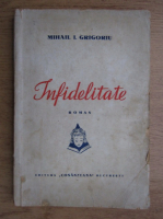 Grigoriu Mihail - Infidelitate (1942)