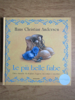 Hans Christian Andersen - Le piu belle fiabe