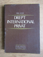 Mihai Jacota - Drept international privat