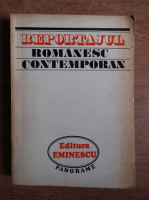 Nicolae Mecu - Reportajul romanesc contemporan 1944-1974