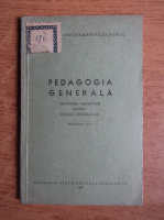 Pedagogia generala. Material ajutator pentru scolile pedagogice