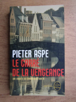 Pieter Aspe - Le carre de la vengeance