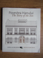 Povestea Hanului (editie bilingva)