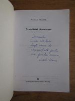 Vasile Morar - Moralitati elementare (cu autograful autorului)