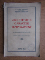 Alfred Dimolescu - Constitutie, Caracter, Temperament, Studiu psihopatologic (1931)