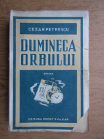 Cezar Petrescu - Duminica orbului (1931)