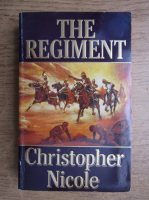 Christopher Nicole - The regiment