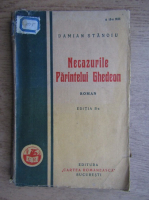 Damian Stanoiu - Necazurile Parintelui Ghedeon (1929)