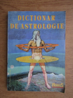 Anticariat: Dictionar de astrologie
