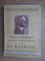 Duiliu Zamfirescu - Romanul Comanestenilor (volumul 3, 1941)