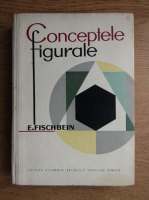 E. Fischbein - Conceptele figurale