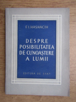 F.I. Hashacih - Despre posibilitatea de cunoastere a lumii
