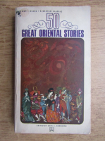 Gene Z. Hanrahan - 50 great oriental stories