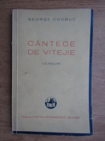 Anticariat: George Cosbuc - Cantece de vitejie (1942)
