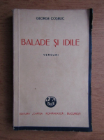 Gheorghe Cosbuc - Balade si idile 1883-1890 (1942)