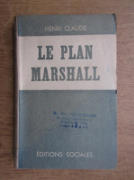 Henri Claude - Le plan Marshall (1948)