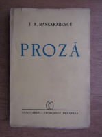 Anticariat: I. A. Bassarabescu - Proza (1942)