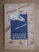 I. M. Stefan - Calatorie in Univers 