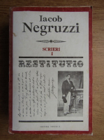 Anticariat: Iacob Negruzzi - Scrieri (volumul 1)