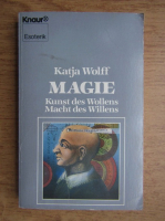 Katja Wolff - Magie