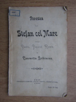 Laurentiu Gribincea - Povestea lui Stefan cel Mare (1904)