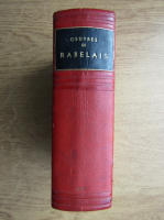 M. Louis Moland - Oeuvres de Rabelais (2 volume coligate, 1926)
