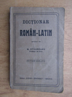 M. Staureanu - Dictionar roman-latin (1924)