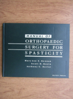 Mary Ann E. Keenan - Orthopedic surgery for spasticity
