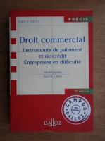 Michel Jeantin - Droit commercial. Instruments de paiement et de credit, Entreprises en difficult