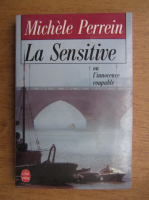Michele Perrein - La sensitice ou l'innocence coupable