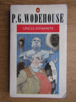 P. G. Wodehouse - Uncle Dynamite