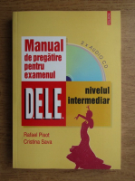 Rafael Pisot - Manual de pregatire pentru examenul D. E. L. E. nivel intermediar (2007)