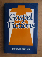 Randel Helms - Gospel fictions
