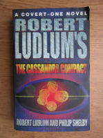 Anticariat: Robert Ludlum - The Cassandra compact