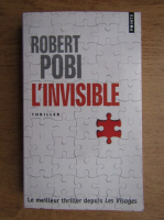 Robert Pobi - L'invisible