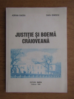 Adrian Badea, Sava Ionescu - Justitie si boema craioveana