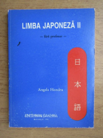 Anticariat: Angela Hondru - Limba japoneza (volumul 2)
