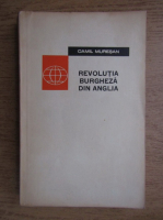 Camil Muresan - Revolutia burgheza din Anglia