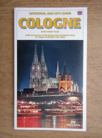 Anticariat: Cathedral and city guide Cologne