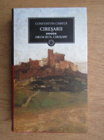 Anticariat: Constantin Chirita - Ciresarii. Drum bun, ciresari! (volumul 5)
