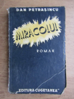 Dan Petrasincu - Miracolul (1939)