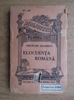 Gheorghe Adamescu - Elocventa romana (1920)