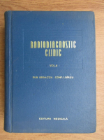 Anticariat: Ion Birzu - Radiodiagnostic clinic (volumul 2)