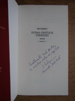 Ion Marzac - Patima vantului straveziu (volumul 1, cu autograful autorului)