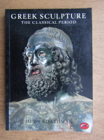 John Boardman - Greek sculpture. The Classical Period