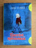 Anticariat: Louise Fitzhugh - Harriet spioneaza