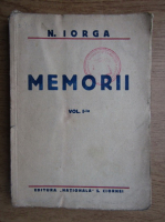 N. Iorga - Memorii (volumul 1, 1922)