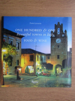Paolo Lazzarin - One hundred and one beautiful towns in Italy
