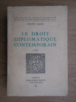 Philippe Cahier - Le droit diplomatique contemporain